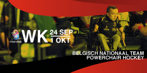 Belgian National Team of Powerchair Hockey|WK2018 banner